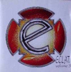 Eclat : Volume 3